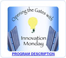 Innovation Monday Program Description